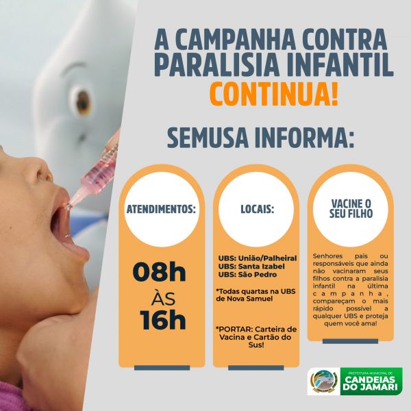 SEMUSA de Candeias do Jamari faz alerta para pais que ainda não vacinarão seus filhos