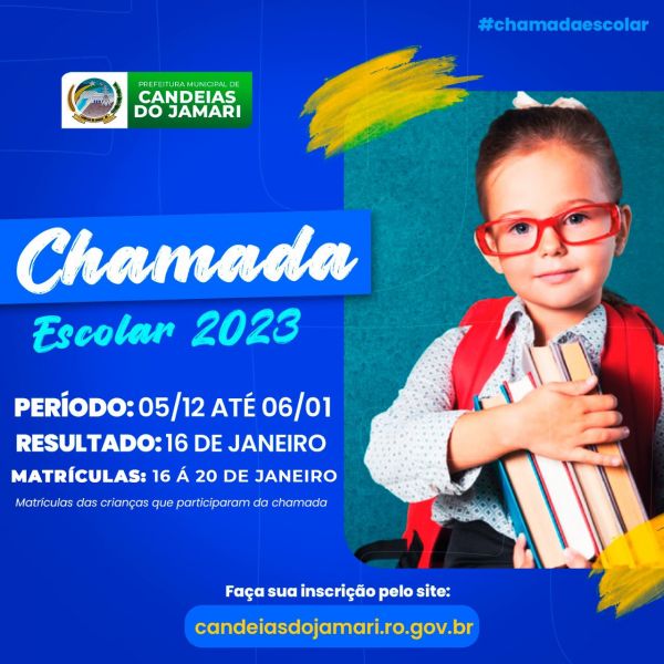 SEMED Comunica que estão abertas as inscrições para a Chamada Escolar 2023